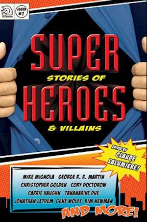 Super Stories of Heroes & Villains