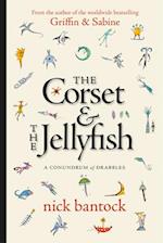 The Corset & the Jellyfish