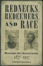 Rednecks, Redeemers, and Race