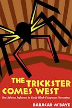 The Trickster Comes West