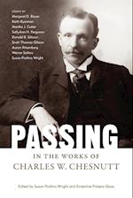 Passing in the Works of Charles W. Chesnutt