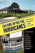 Culture after the Hurricanes