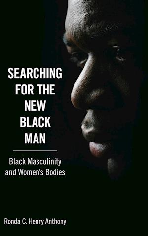 Searching for the New Black Man