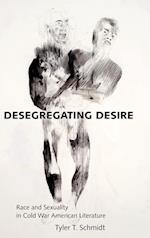 Desegregating Desire
