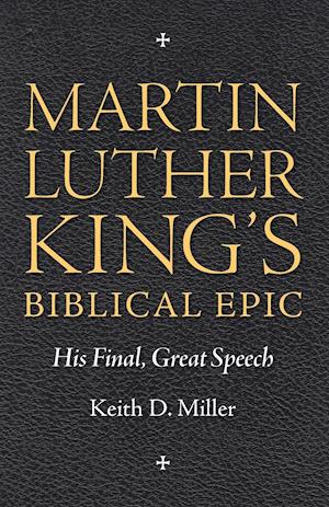 Martin Luther King S Biblical Epic