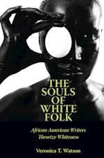Souls of White Folk