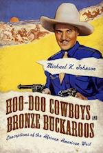 Johnson, M:  Hoo-Doo Cowboys and Bronze Buckaroos