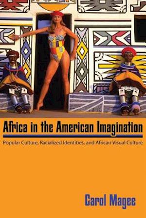 Africa in the American Imagination