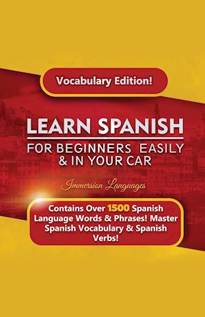 Learn Spanish For Beginners Easily & In Your Car!  Vocabulary Edition!