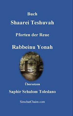 Buch Shaarei Teshuvah - Pforten der Reue