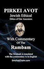PIRKEI AVOT Jewish Ethical - With Commentary Of The Rambam