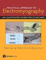 Practical Approach to Electromyography