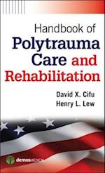 Handbook of Polytrauma Care and Rehabilitation