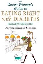 Smart Woman's Guide to Eating Right with Diabetes