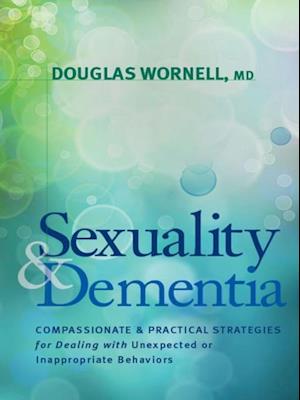 Sexuality and Dementia