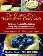 Gluten-Free, Hassle Free Cookbook