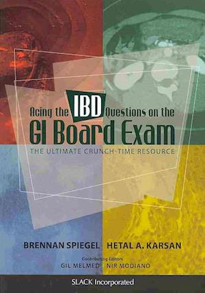 Acing the IBD Questions on the GI Board Exam