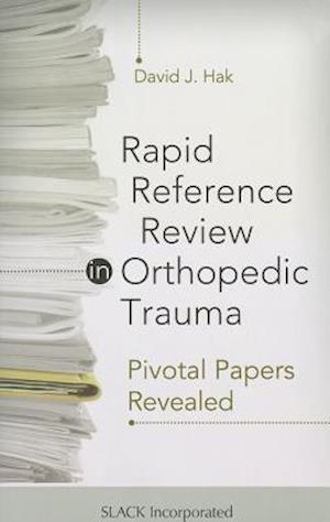 Rapid Reference Review in Orthopedic Trauma