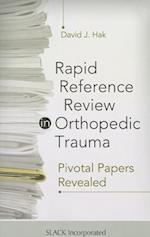 Rapid Reference Review in Orthopedic Trauma