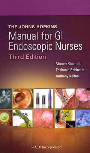 The Johns Hopkins Manual for GI Endoscopic Nurses