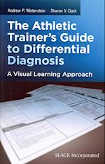 The Athletic Trainer's Guide to Differential Diagnosis