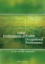 Using Environments to Enable Occupational Performance