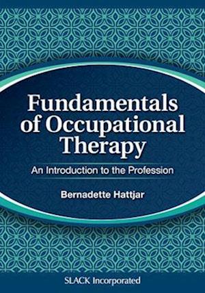 Fundamentals of Occupational Therapy