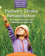 Pediatric Stroke Rehabilitation