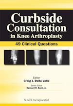 Curbside Consultation in Knee Arthroplasty