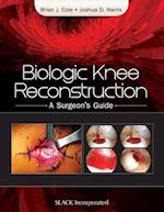 Biologic Knee Reconstruction