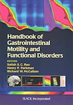 Handbook of Gastrointestinal Motility and Functional Disorders