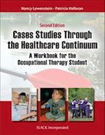 Case Studies Through the Health Care Continuum