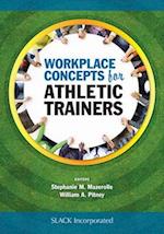 Workplace Concepts for Athletic Trainers