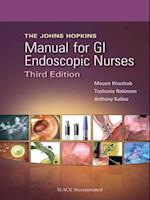 Johns Hopkins Manual for GI Endoscopic Nurses Third Edition