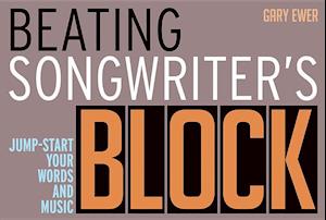 Beating Songwriter's Block