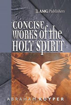 Amg Concise Works of the Holy Spirit