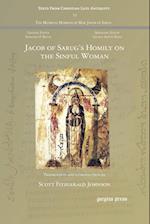 Jacob of Sarug's Homily on the Sinful Woman