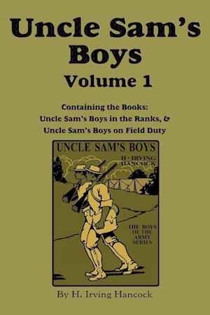 Uncle Sam's Boys, Volume 1