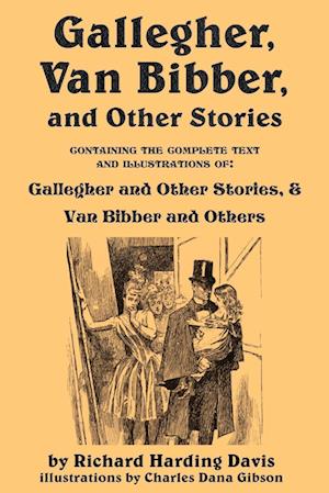 Gallegher, Van Bibber, and Other Stories