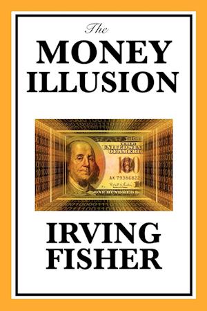 The Money Illusion