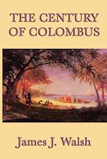 The Century of Colombus