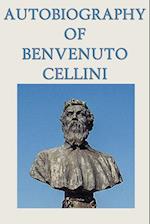 Autobiography of Benvenuto Cellini