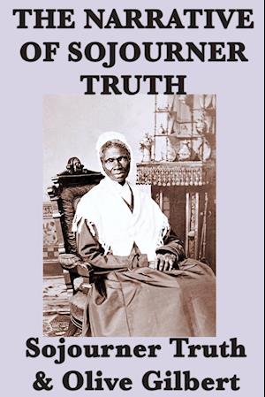 The Narrative of Sojourner Truth