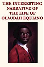 The Interesting Narrative of the Life of  Olaudah Equiano