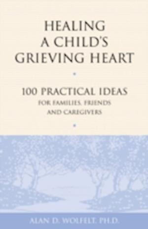 Healing a Child's Grieving Heart
