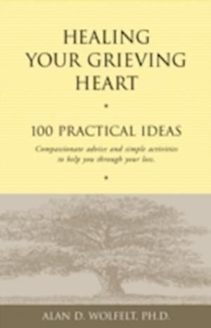 Healing Your Grieving Heart