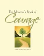 The Mourner's Book of Courage : 30 Days of Encouragement