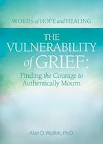 The Vulnerability of Grief