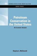 Petroleum Conservation in the United States