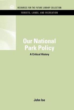 Our National Park Policy